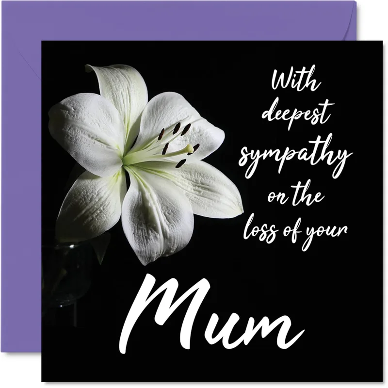 Deepest Sympathy on Loss of Mum Card with White Lily