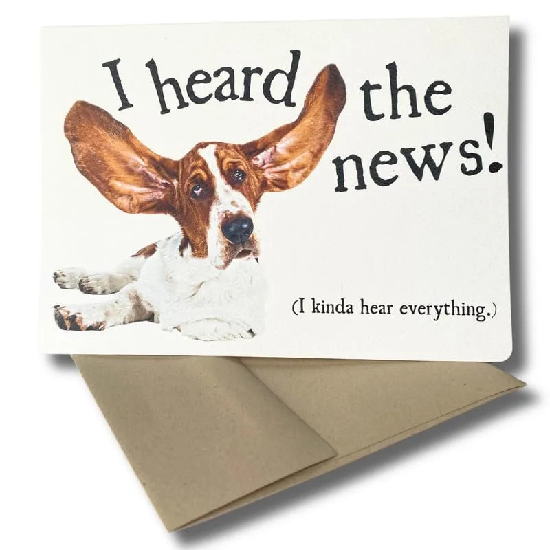 Basset Hound Big Ears Card: I Heard the News Greeting