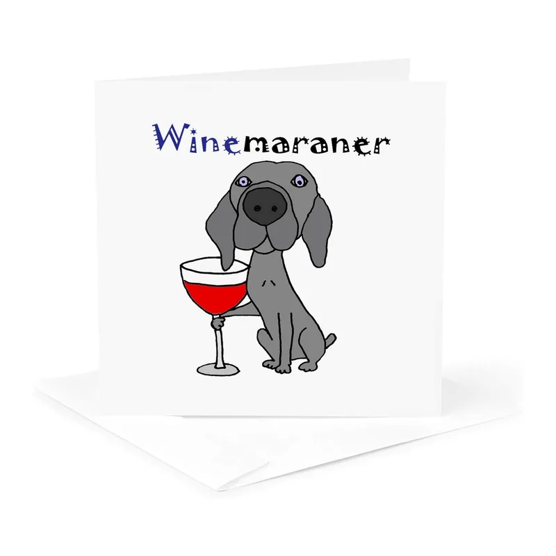Grey Dog Drinking Wine Card: A Weimaraner Pun for Wine Lovers