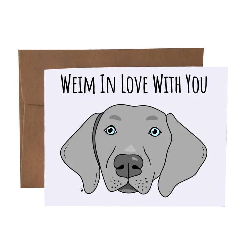 Grey Weimaraner Dog Love Card for Punny Pet Lovers