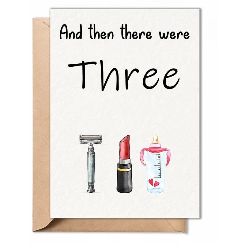 And then there were Three Card: Funny New Baby Card