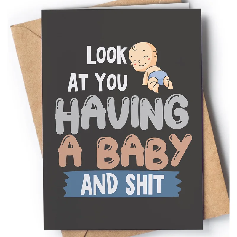 Look At You Having Card for New Parents-to-Be