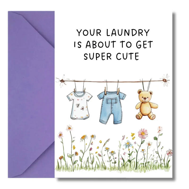 Your Laundry Is About Card for a New Baby