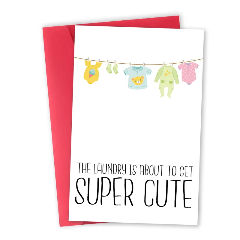 The Laundry Is About Card: A Baby Clothes Congratulations