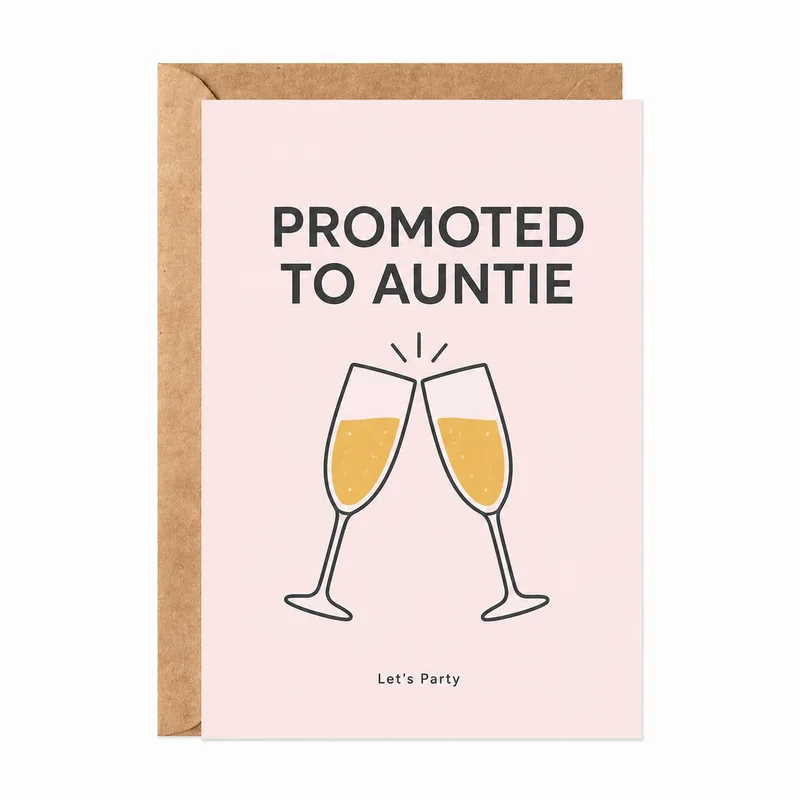 New Auntie Card: Promoted to Auntie with a Toast
