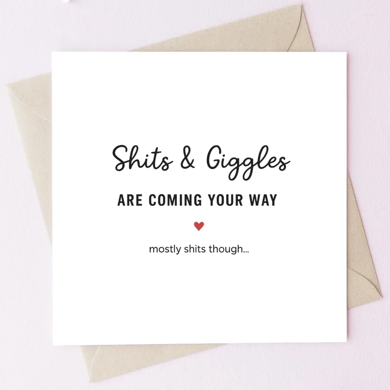 Shits & Giggles Are Coming Card for New Moms