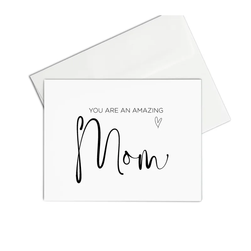 You Are an Amazing Mom Card: A Simple Script Tribute to Motherhood