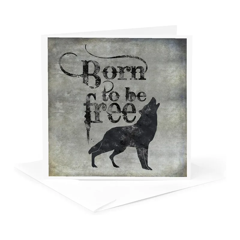 Grey Wolf Silhouette Card: Born to Be Free Design