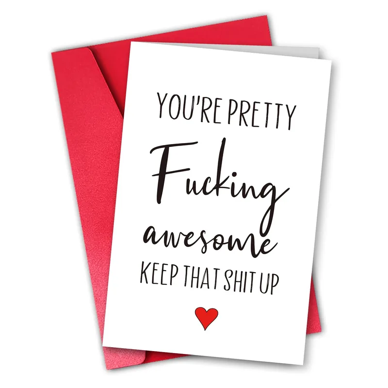 You're Pretty Fucking Awesome Card for Someone Who Deserves It