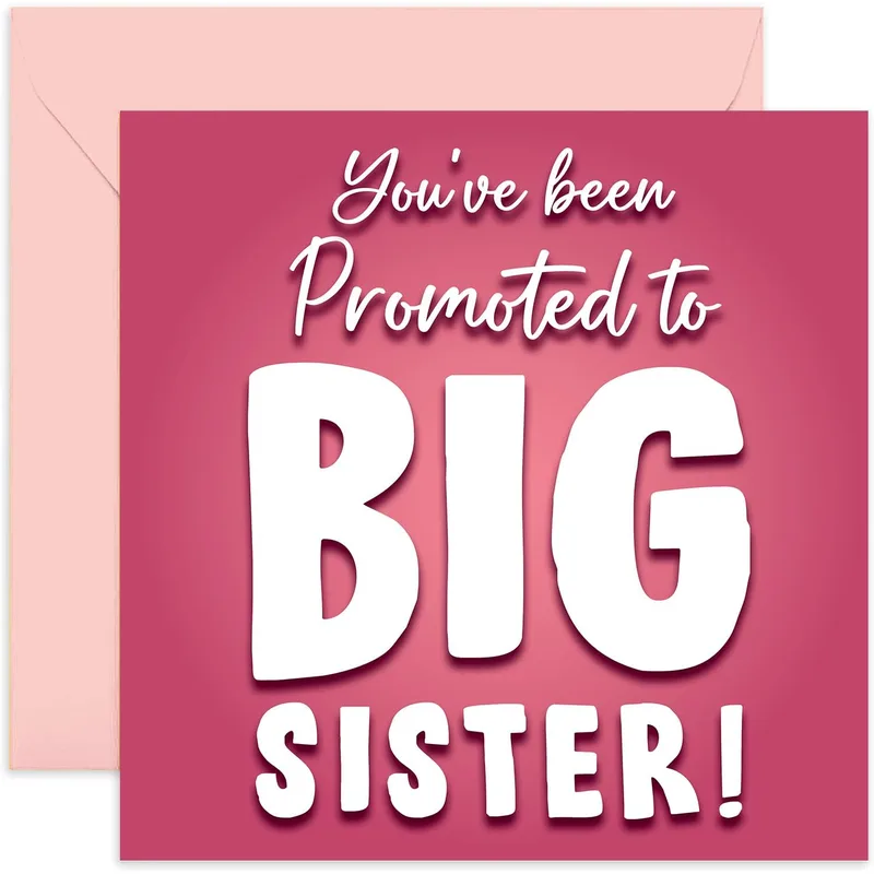 Promoted to Big Sister Card for New Baby Announcement