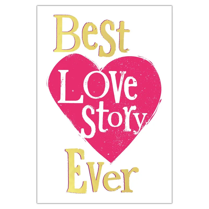 Pink Heart Gold Text Card: Best Love Story Ever Anniversary Greeting