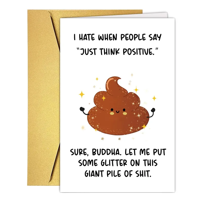 Just Think Positive Card: A Get Well Joke