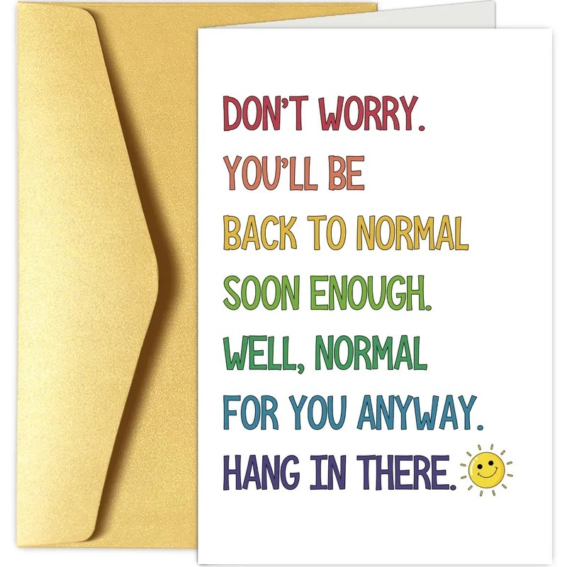 Back to Normal Card for a Friend Who Needs a Laugh