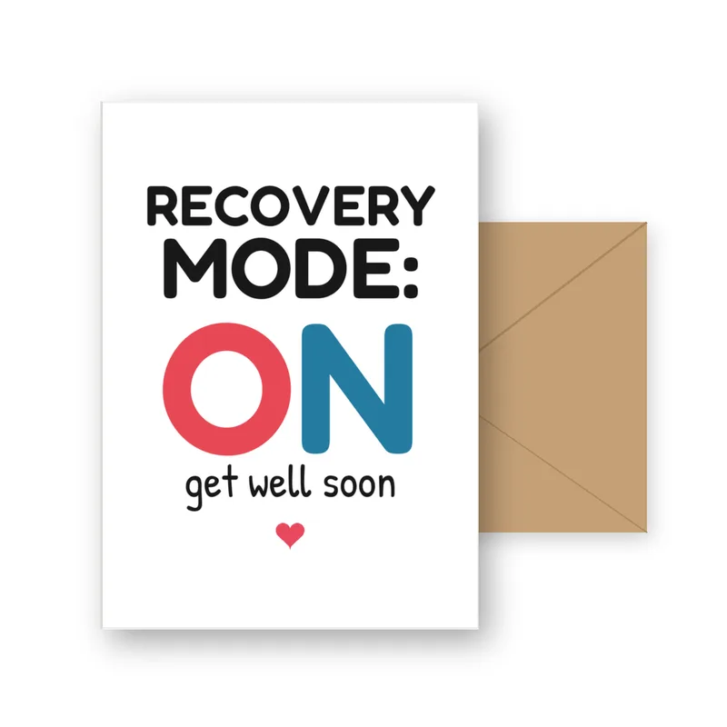 Get Well Soon Funny Card for Anyone Taking It Easy