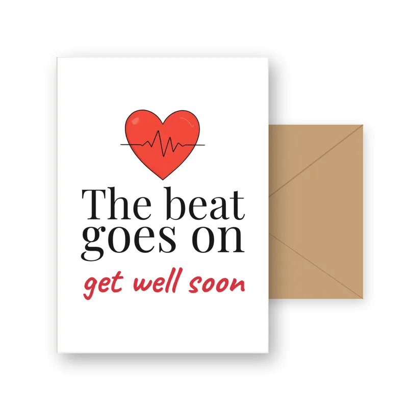 Funny Get Well Card: The Beat Goes On, Get Well Soon