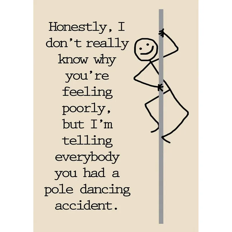 Get Well Soon Pole Dancing Card for a Friend Recovering