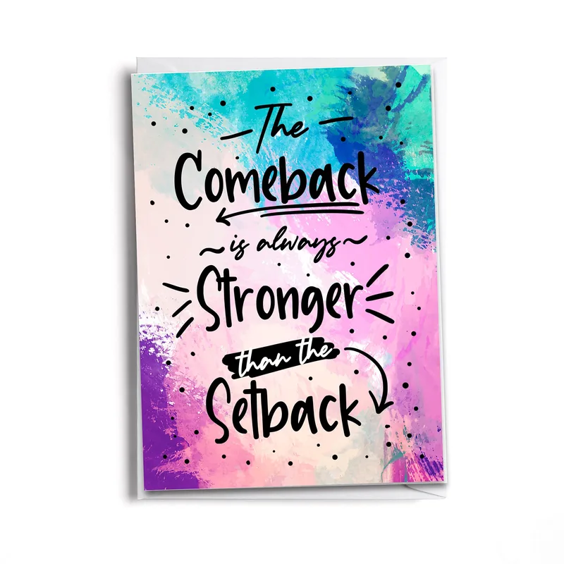 Comeback Encouragement Card: Stronger Than the Setback