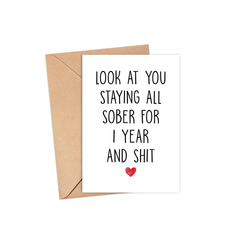 Proud of You Sober Card: A Funny Cheer for One Year