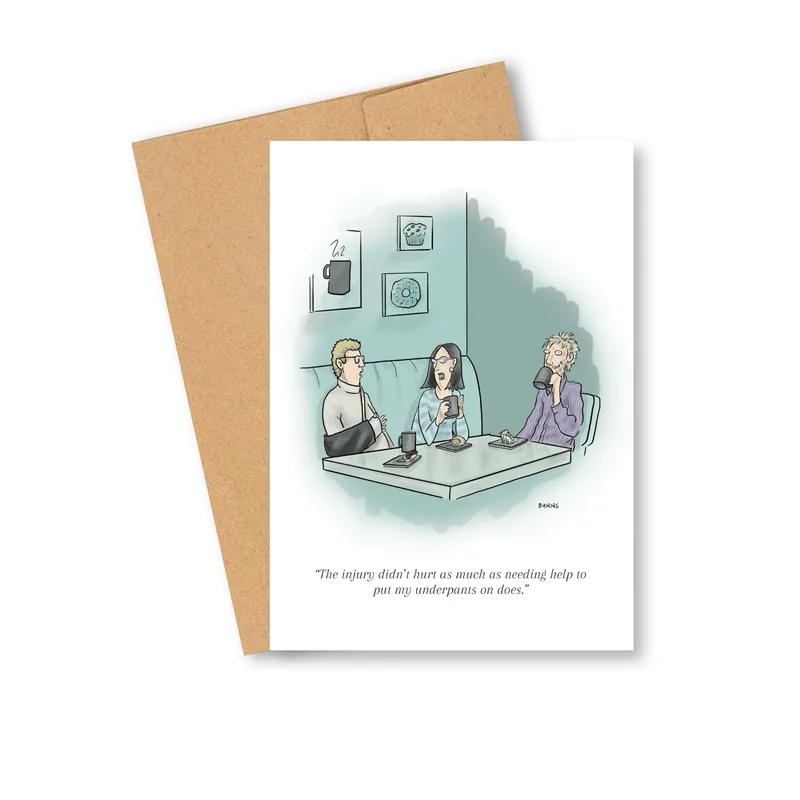 Injury Recovery Humor Card for a Friend Who Needs Help Dressing