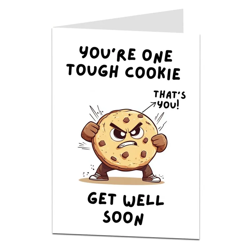 Tough Cookie Get Well Card for Your Recovery Days