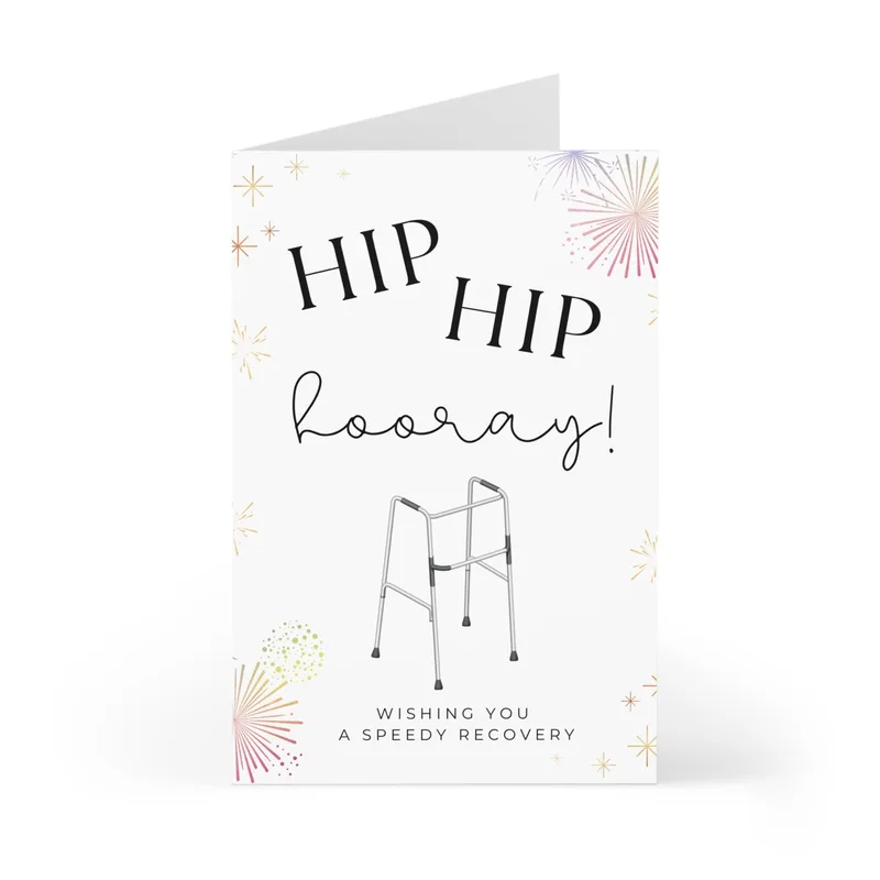 Hip Replacement Recovery Card: Hip Hip Hooray Walker Design