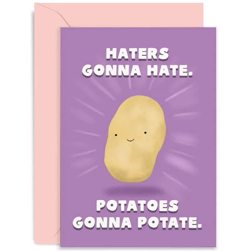 Potatoes Gonna Potate Card: A Cheeky Thinking of You Card