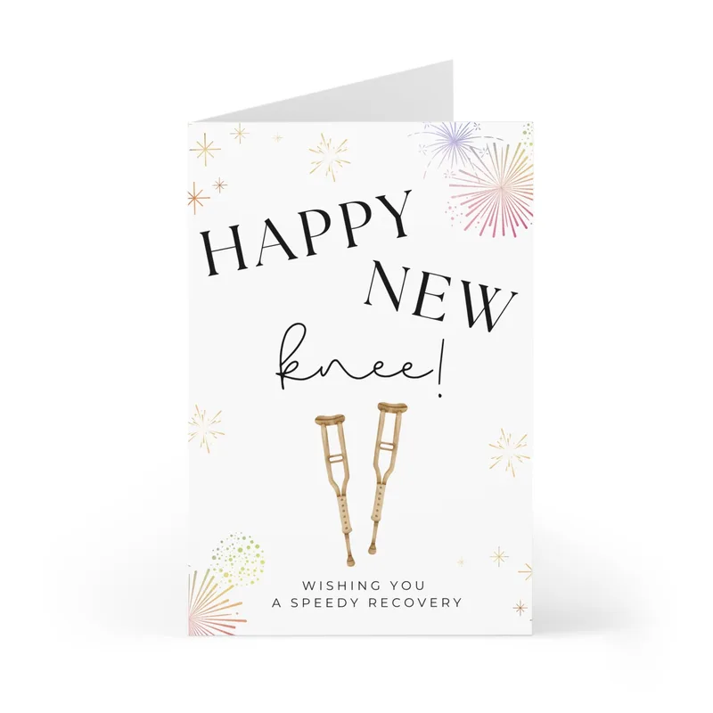 New Knee Card: Happy New Knee Recovery Wishes