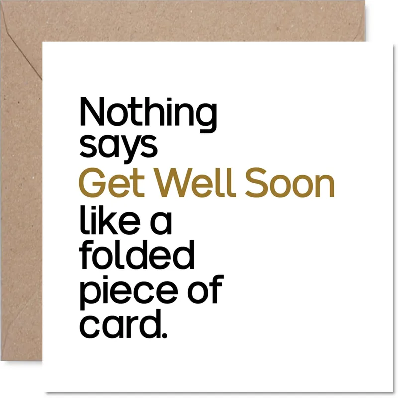 Black White Background Get Well Card for Humor Lovers